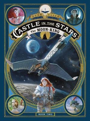 Couverture : Castle in the stars: The moon-king