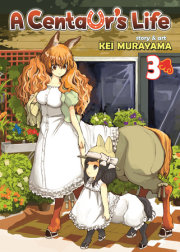 A Centaur's Life Vol. 3 