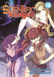 A Certain Scientific Railgun Vol. 10 