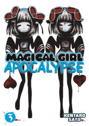 Magical Girl Apocalypse Vol. 3 