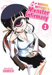 Nurse Hitomi's Monster Infirmary Vol. 1 