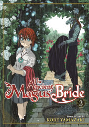 The Ancient Magus' Bride Vol. 2 