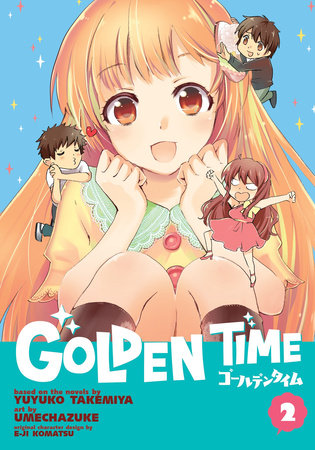 Golden Time Vol. 2 by Yuyuko Takemiya: 9781626921931 |  : Books