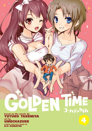 Golden Time Vol. 4 by Yuyuko Takemiya: 9781626922860 |  : Books