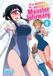 Nurse Hitomi's Monster Infirmary Vol. 6 
