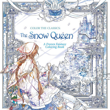 Magic Painting the Snow Queen [Book]