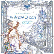 Color the Classics: The Snow Queen 