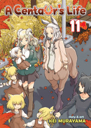 A Centaur's Life Vol. 11 
