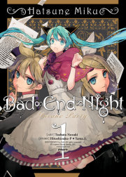 Hatsune Miku: Bad End Night Vol. 1 