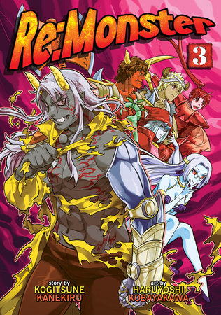 Re:Monster Vol. 3 by Kanekiru Kogitsune: 9781626924826 |  PenguinRandomHouse.com: Books