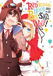 Red Riding Hood and the Big Sad Wolf Vol. 1 