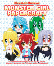 Monster Musume: Monster Girl Papercrafts
