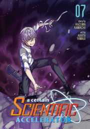 A Certain Scientific Accelerator Vol. 7 