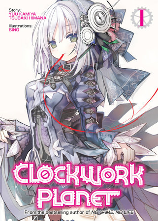 Clockwork Planet - Novel ganha adaptação em anime! - AnimeNew