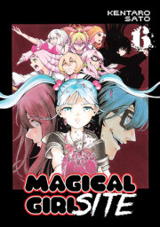 Magical Girl Site Vol. 6 