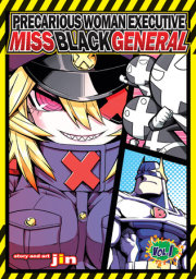 Precarious Woman Executive Miss Black General Vol. 1