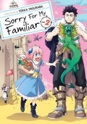 Sorry For My Familiar Vol. 2 
