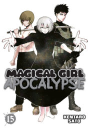 Magical Girl Apocalypse Vol. 15 