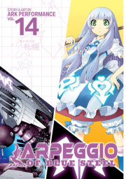 Arpeggio of Blue Steel Vol. 14 