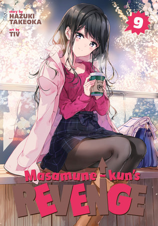 Only Manga reader knows, • Anime Name: Masamune-kun's Revenge Season