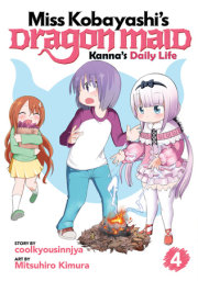 Miss Kobayashi's Dragon Maid: Kanna's Daily Life Vol. 4