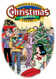 Archie's Classic Christmas Stories Volume 1 