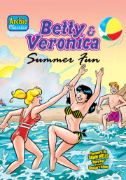 Betty & Veronica Summer Fun 