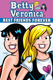 Betty & Veronica: Best Friends Forever 