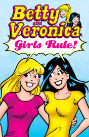 Betty & Veronica: Girls Rule! 