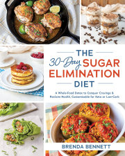 The 30-Day Sugar Elimination Diet 