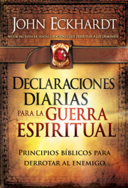 Declaraciones diarias para la guerra espiritual / Daily Declarations for Spiritual Warfare 