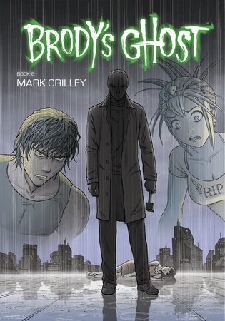 Couverture : Brody's Ghost, tome 6