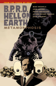 B.P.R.D Hell On Earth Volume 12 : Metamorphosis 