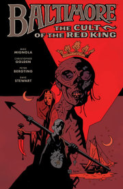 Baltimore Volume 6: The Cult of the Red King