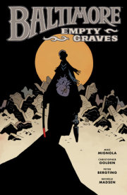 Baltimore Volume 7: Empty Graves 