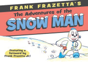 Frank Frazetta's Adventures of the Snowman 