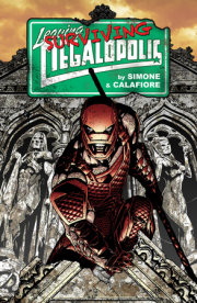 Leaving Megalopolis: Surviving Megalopolis 