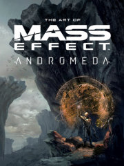 The Art of Mass Effect: Andromeda 