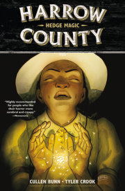 Harrow County Volume 6: Hedge Magic 