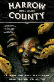 Harrow County Volume 3: Snake Doctor