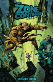 The Zone Continuum: Legacy 