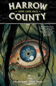 Harrow County Volume 8: Done Come Back 