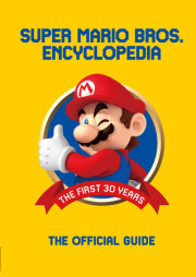 Super Mario Encyclopedia: The Official Guide to the First 30 Years 