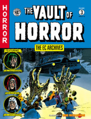 The EC Archives: The Vault of Horror Volume 3 