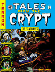 The EC Archives: Tales from the Crypt Volume 5 