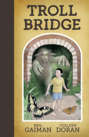 Neil Gaiman's Troll Bridge 