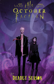 The October Faction, Vol. 4: Deadly Season 