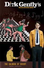 Dirk Gently's Holistic Detective Agency: The Salmon of Doubt, Vol. 2