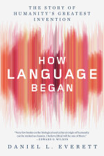 How Language Began