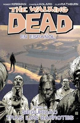 Couverture : Walking Dead, tome 3 : Spanish Edition